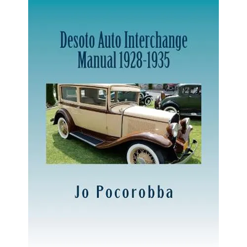 Desoto Auto Interchange Manual 1928-1935
