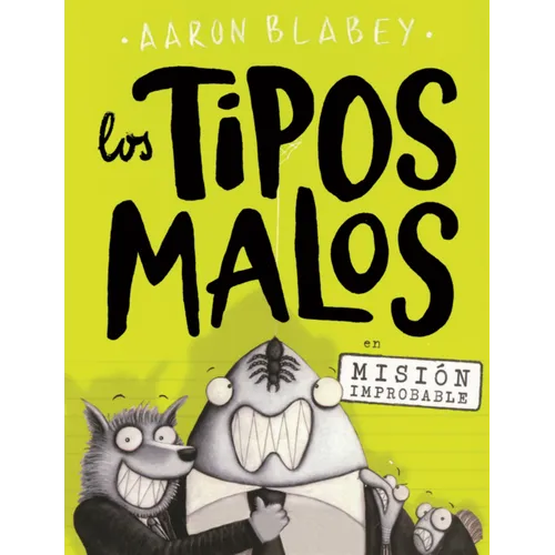Tipos Malos En Mision Improbable
