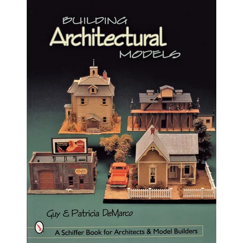 Building Architectural Models