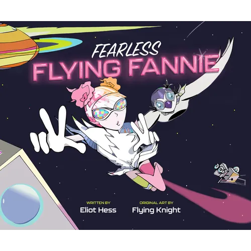 Fearless Flying Fannie