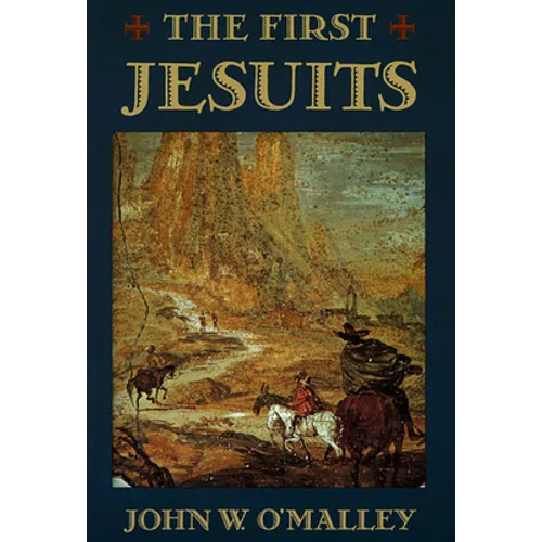 The First Jesuits