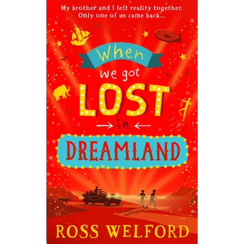When We Got Lost in Dreamland