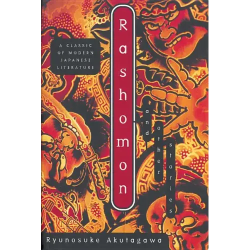 Rashomon: And Other Stories