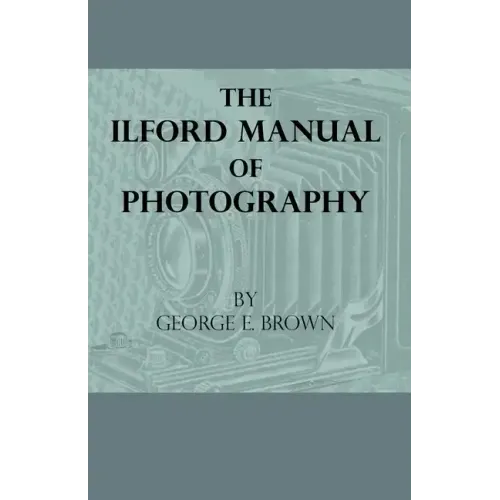 The Ilford Manual of Photography
