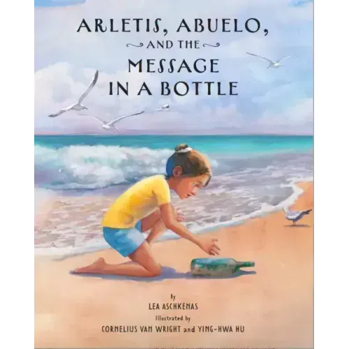 Arletis, Abuelo, and the Message in a Bottle