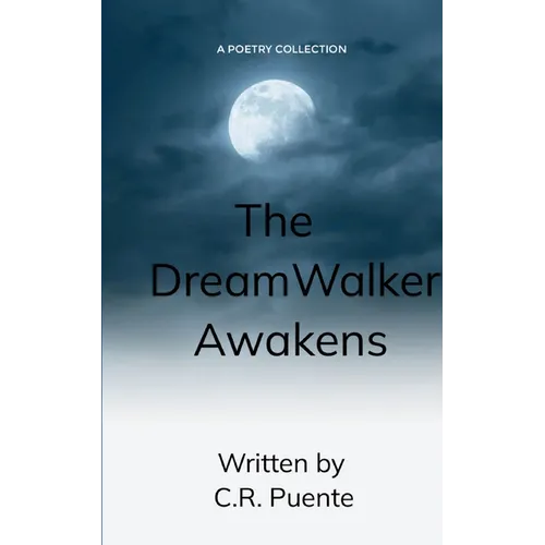 The Dream Walker Awakens