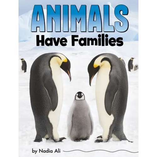 Animals Have Families