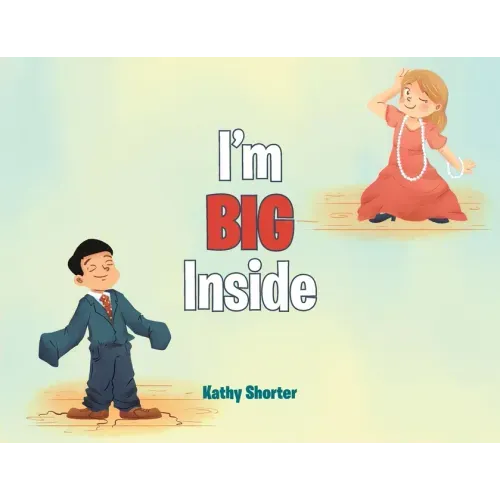 I'm BIG Inside