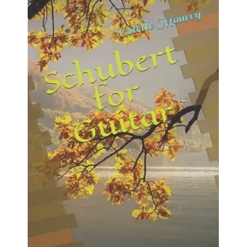 Schubert for Guitar