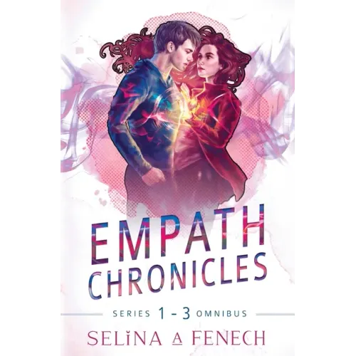 Empath Chronicles - Series Omnibus: Complete Young Adult Paranormal Superhero Romance Series
