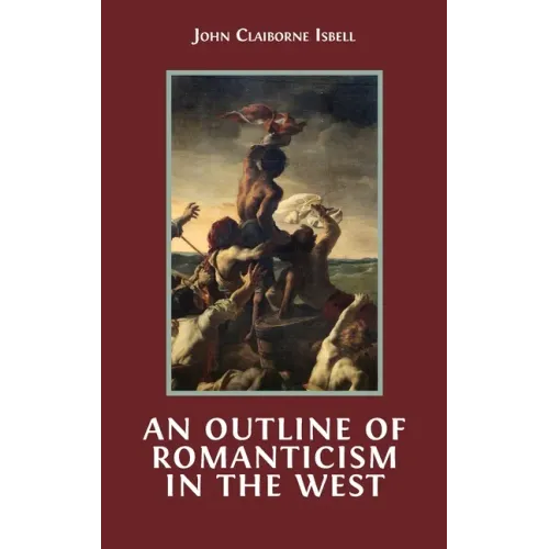 An Outline of Romanticism in the West
