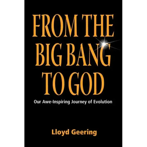 From the Big Bang to God
