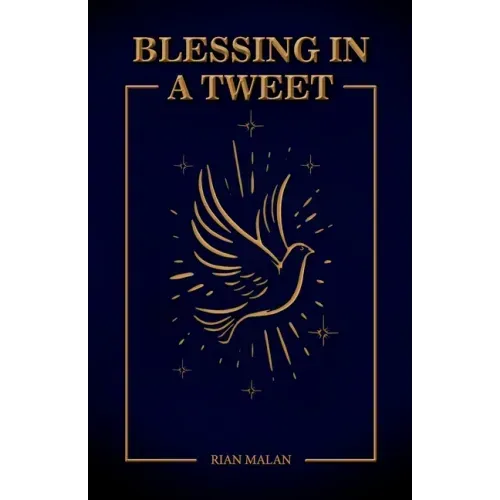 Blessings in A Tweet