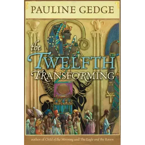 The Twelfth Transforming: Volume 33