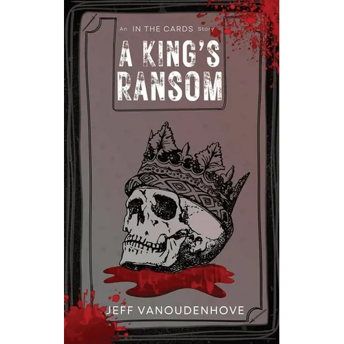 A King's Ransom