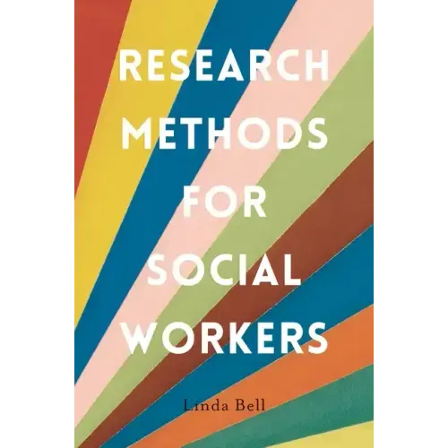 Research Methods for Social Workers