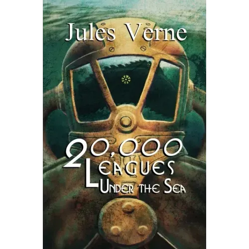 Twenty-Thousand Leagues Under the Sea (Reader's Library Classics)