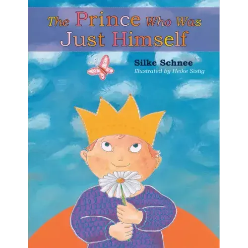 The Prince Who Was Just Himself