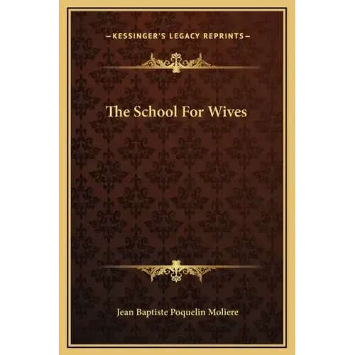 The School for Wives