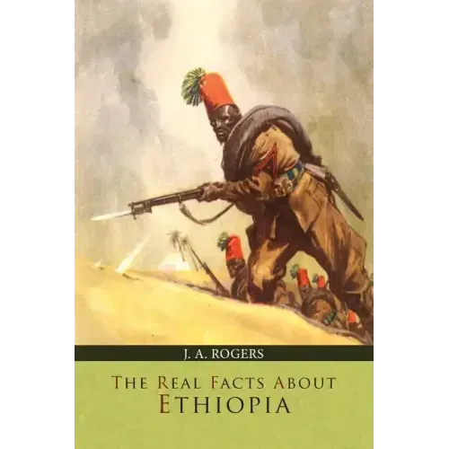 The Real Facts about Ethiopia