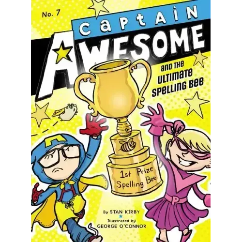 Captain Awesome and the Ultimate Spelling Bee