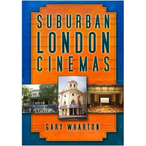Suburban London Cinemas