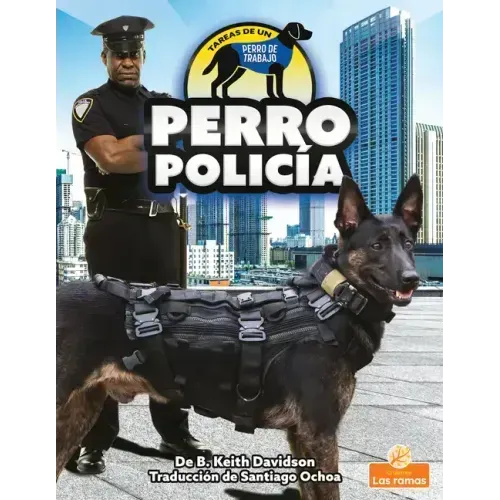 Perro Policía (Police Dog)