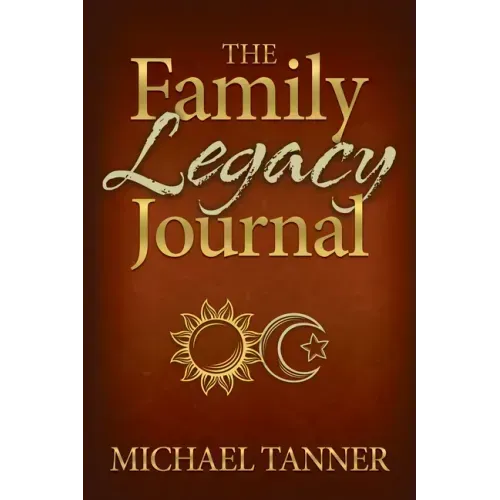 The Family Legacy Journal