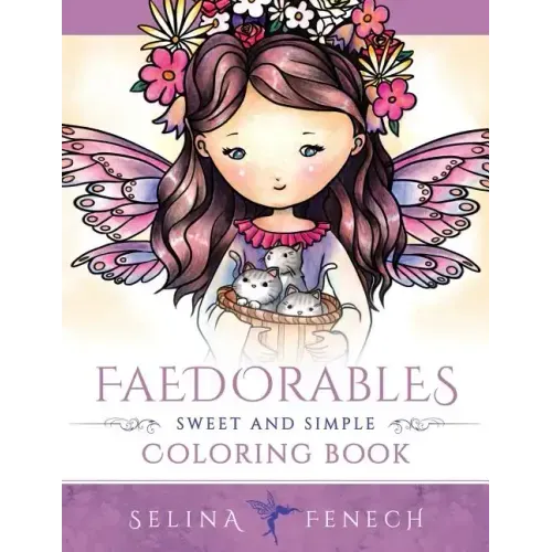 Faedorables - Sweet and Simple Coloring Book