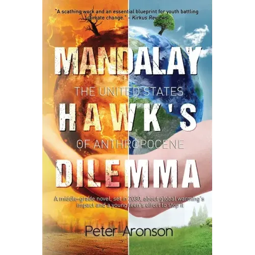 Mandalay Hawk's Dilemma: The United States of Anthropocene