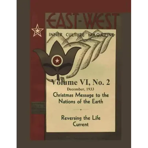 Volume VI, No. 2: December, 1933: East-West: A New Look at Old Issues