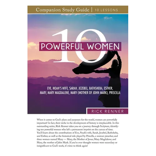 10 Powerful Women Study Guide