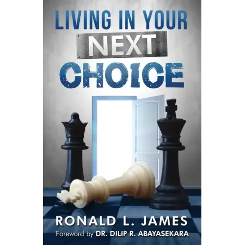 Living in Your Next Choice