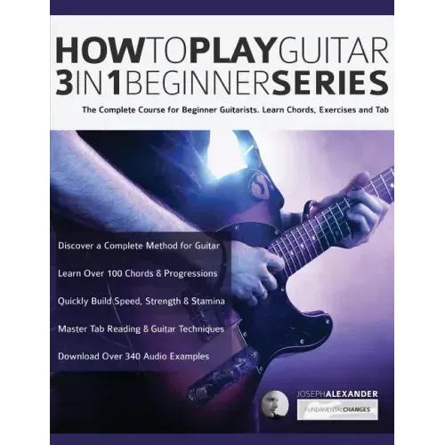 How to Play Guitar 3 in 1 Beginner Series