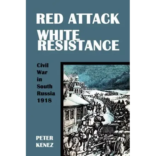 Red Attack, White Resistance