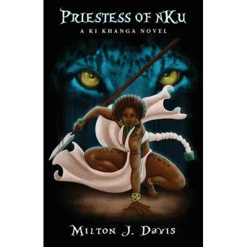 Priestess of nKu: A Ki Khanga Adventure