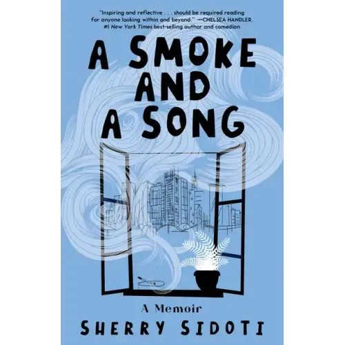 A Smoke and a Song: A Memoir