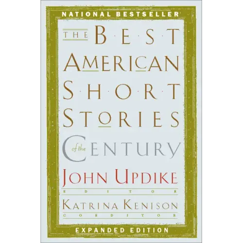 The Best American Short Stories of the Century
