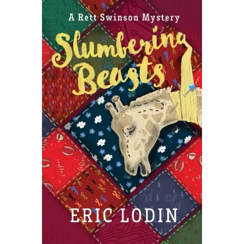 Slumbering Beasts: A Rett Swinson Mystery