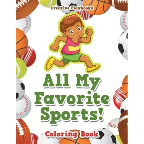 All My Favorite Sports! Coloring Book