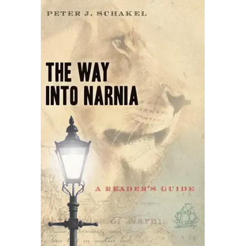 Way Into Narnia: A Reader's Guide