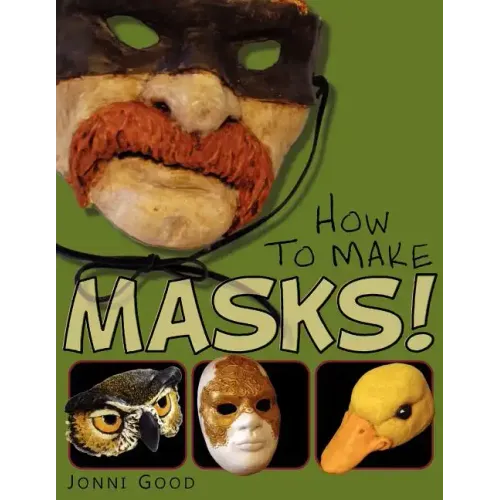 How to Make Masks! Easy New Way to Make a Mask for Masquerade, Halloween and Dress-Up Fun, With Just Two Layers of Fast-Setting Paper Mache