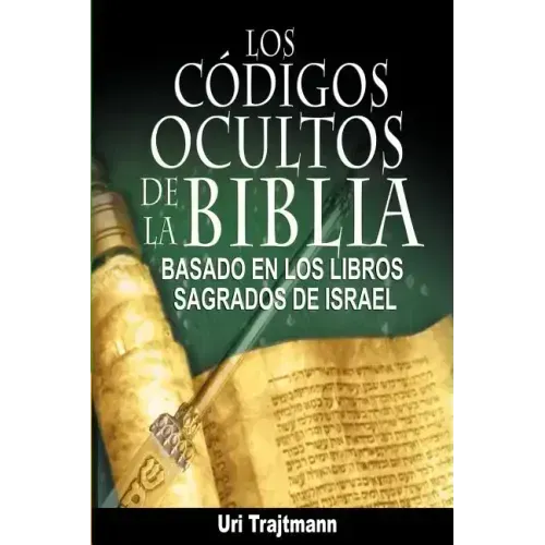 Los Codigos Ocultos de La Biblia