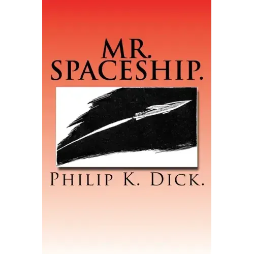 Mr. Spaceship.