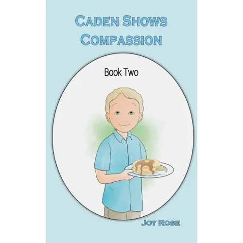 Caden Shows Compassion