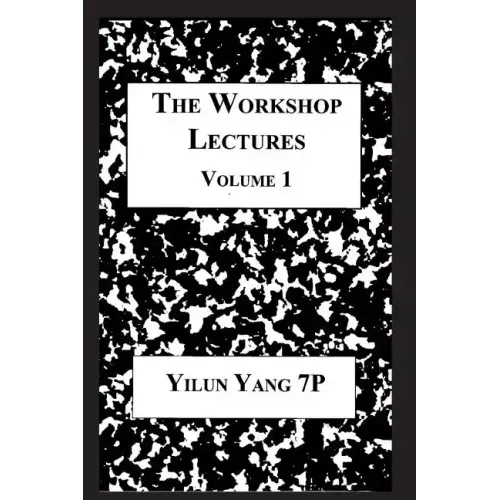 The Workshop Lectures, Volume 1