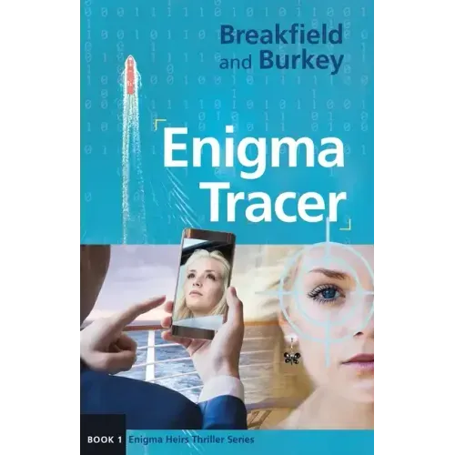 Enigma Tracer: Enigma Heirs-Book 1