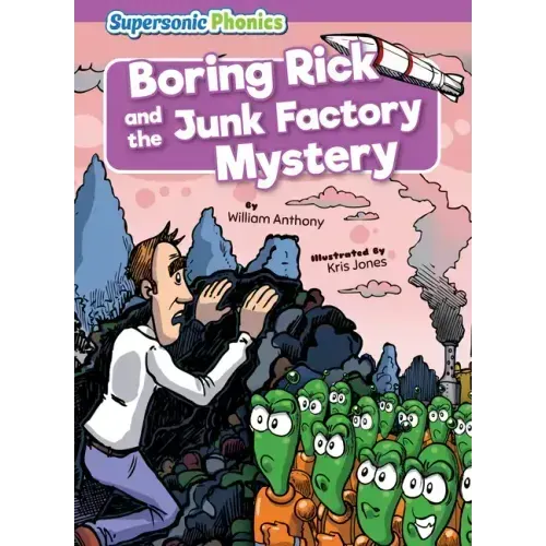 Boring Rick and the Junk Factory Mystery