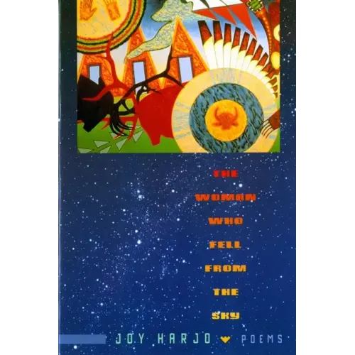 The Woman Who Fell from the Sky: Poems