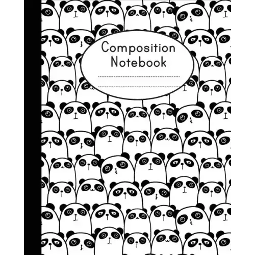 Composition Notebook: Cute Panda Pattern - College Ruled - Notebook For Kids, School Notebook
